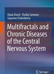 Multifractals and Chronic Diseases of the Central Nervous System