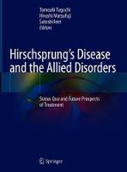 Hirschsprung's Disease and the Allied Disorders