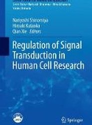 Regulation of Signal Transduction in Human Cell Research