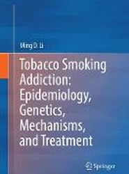 Tobacco Smoking Addiction: Epidemiology, Genetics, Mechanisms, and Treatment