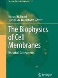 The Biophysics of Cell Membranes