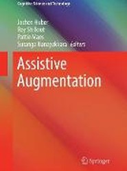 Assistive Augmentation