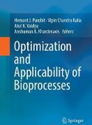 Optimization and Applicability of Bioprocesses