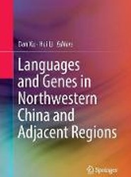 Languages and Genes in Northwestern China and Adjacent Regions