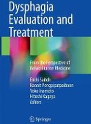 Dysphagia Evaluation and Treatment