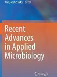 Recent advances in Applied Microbiology