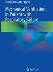 Mechanical Ventilation in Patient with Respiratory Failure