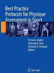 Best Practice Protocols for Physique Assessment in Sport