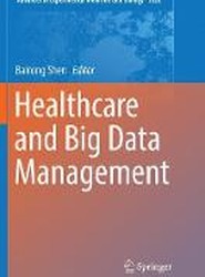 Healthcare and Big Data Management