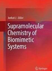 Supramolecular Chemistry of Biomimetic Systems