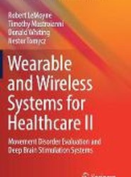 Wearable and Wireless Systems for Healthcare II