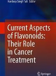 Current Aspects of Flavonoids: Their Role in Cancer Treatment
