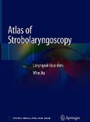Atlas of Strobolaryngoscopy