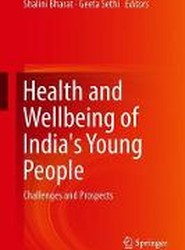 Health and Wellbeing of India's Young People