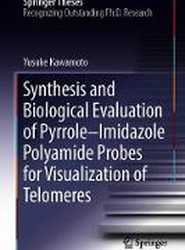Synthesis and Biological Evaluation of Pyrrole-Imidazole Polyamide Probes for Visualization of Telomeres