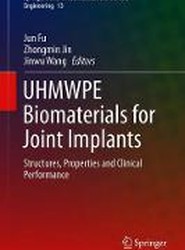 UHMWPE Biomaterials for Joint Implants