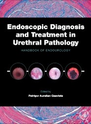 Endoscopic Diagnosis and Treatment in Urethral Pathology