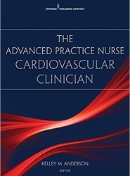 The Advanced Practice Nurse Cardiovascular Clinician
