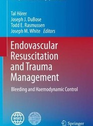 Endovascular Resuscitation and Trauma Management