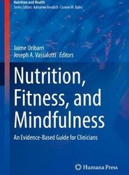 Nutrition, Fitness, and Mindfulness