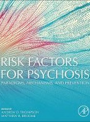 Risk Factors for Psychosis
