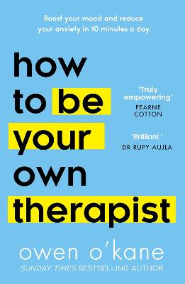 How to Be Your Own Therapist