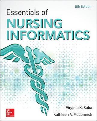 Essentials of Nursing Informatics