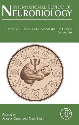 Stress and Brain Health: Across the Life Course: Volume 150