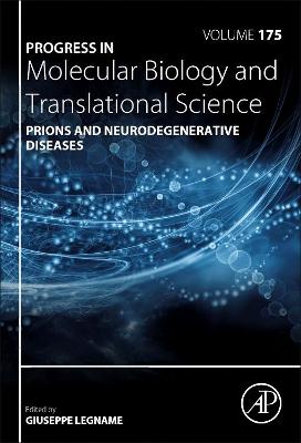 Prions and Neurodegenerative Diseases: Volume 175