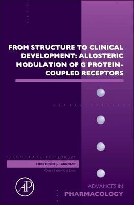 From Structure to Clinical Development: Allosteric Modulation of G Protein-Coupled Receptors: Volume 88