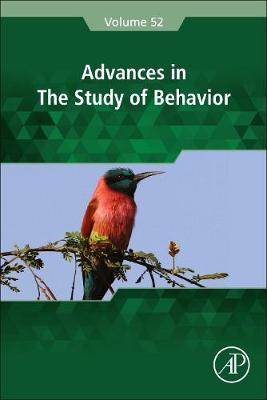 Advances in the Study of Behavior: Volume 52