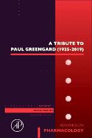 A Tribute to Paul Greengard (1925-2019): Volume 90