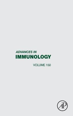 Advances in Immunology: Volume 150