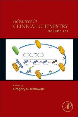 Advances in Clinical Chemistry: Volume 102