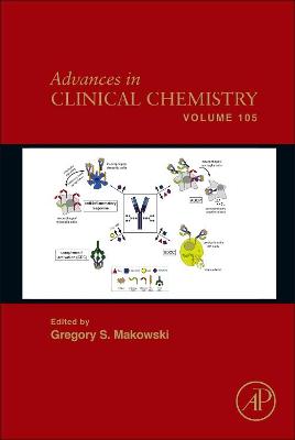 Advances in Clinical Chemistry: Volume 105