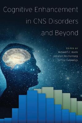 Cognitive Enhancement in CNS Disorders and Beyond