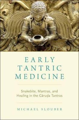 Early Tantric Medicine