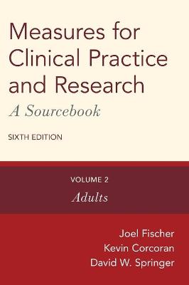 Measures for Clinical Practice and Research: A Sourcebook