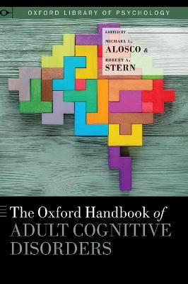 The Oxford Handbook of Adult Cognitive Disorders