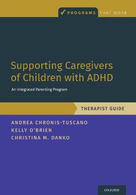 Supporting Caregivers of Children with ADHD