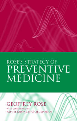 Rose's Strategy of Preventive Medicine