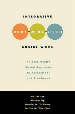 Integrative Body Mind Spirit Social Work