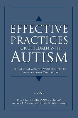 Effective Practices for Children with Autism