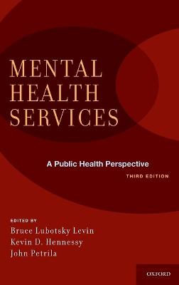 Mental Health Services: A Public Health Perspective