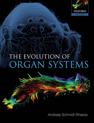 The Evolution of Organ Systems