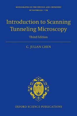 Introduction to Scanning Tunneling Microscopy Third Edition