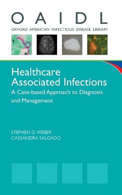 Healthcare Associated Infections