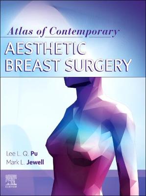 Atlas of Contemporary Aesthetic Breast Surgery