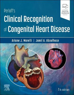 Perloff's Clinical Recognition of Congenital Heart Disease