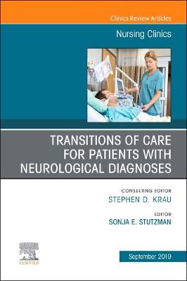 Transitions of Care for Patients with Neurological Diagnoses: Volume 54-3